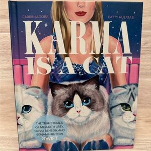Taylor Swifts Cats: Karma Is a Cat by Farrin Jacobs